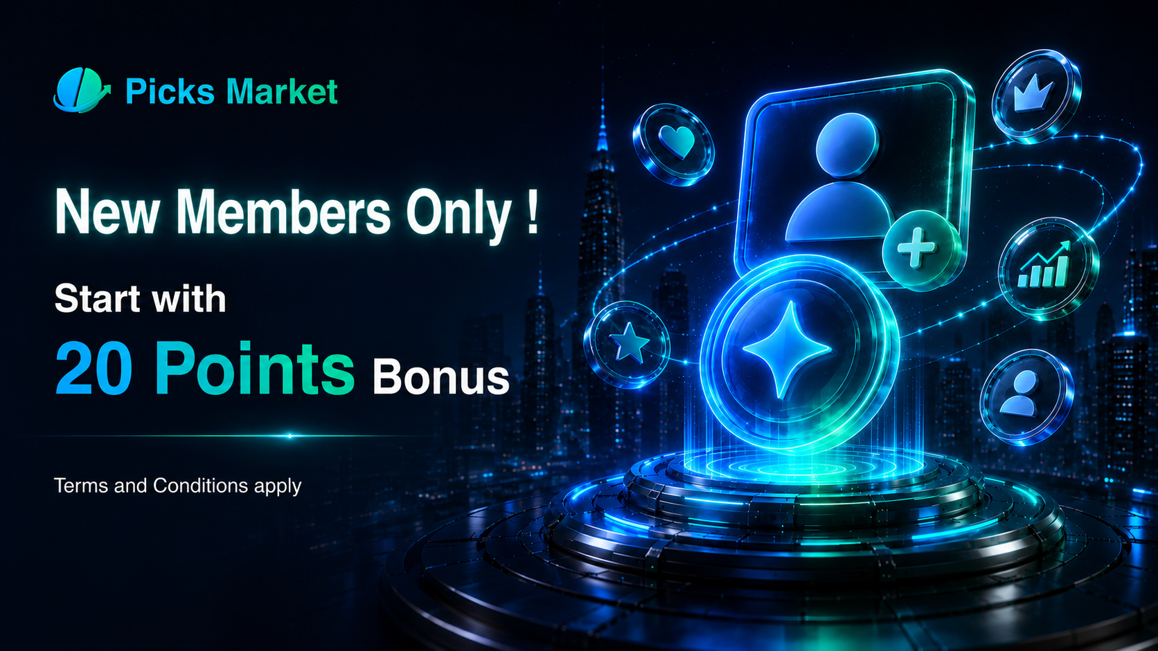 New Members — 20 Points Bonus